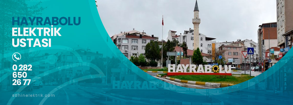 hayrabolu elektrik ustası