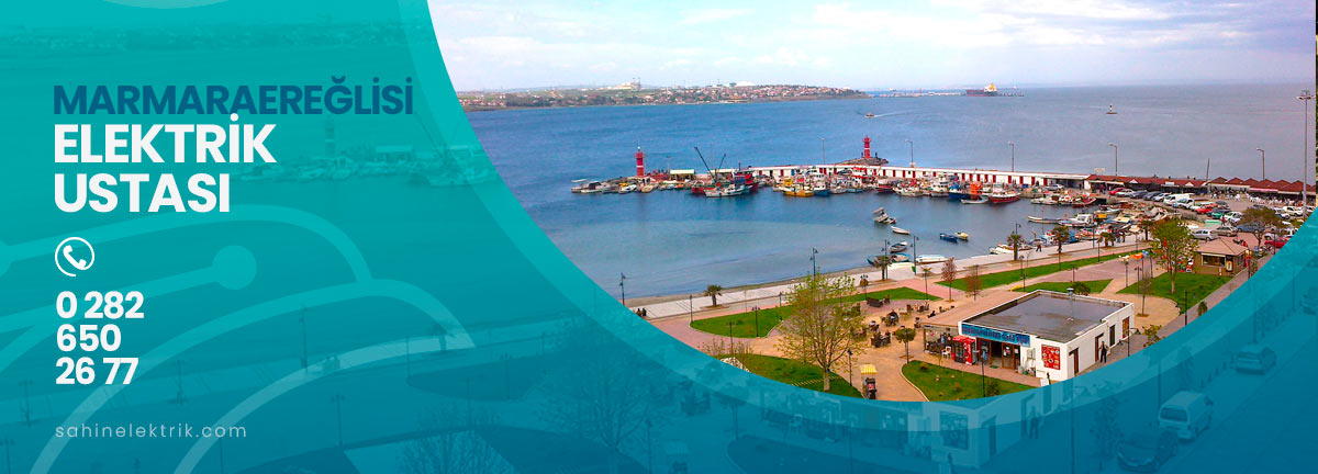 marmaraereğlisi elektrik ustası