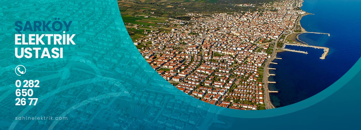 şarköy elektrik ustası