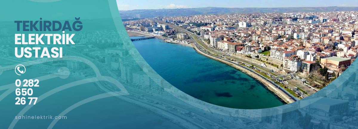tekirdağ elektrik ustası
